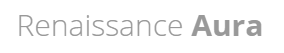 Renaissance Aura