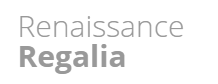Renaissance Regalia
